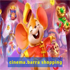 cinema.barra shopping